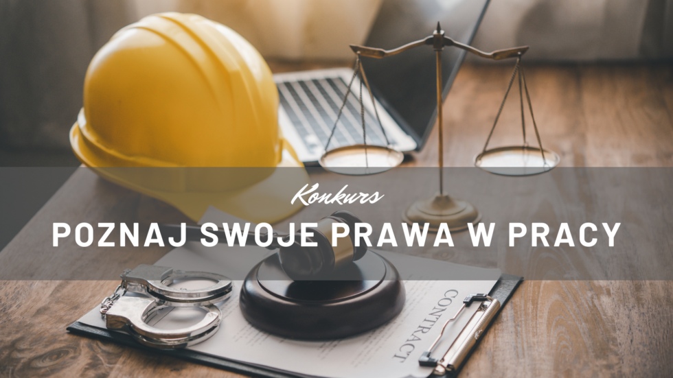poznaj-swoje-prawa-w-pracy-980×551 (1)